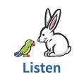 Listen
