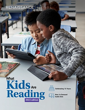 Cover the 2023 What Kids Are Reading report