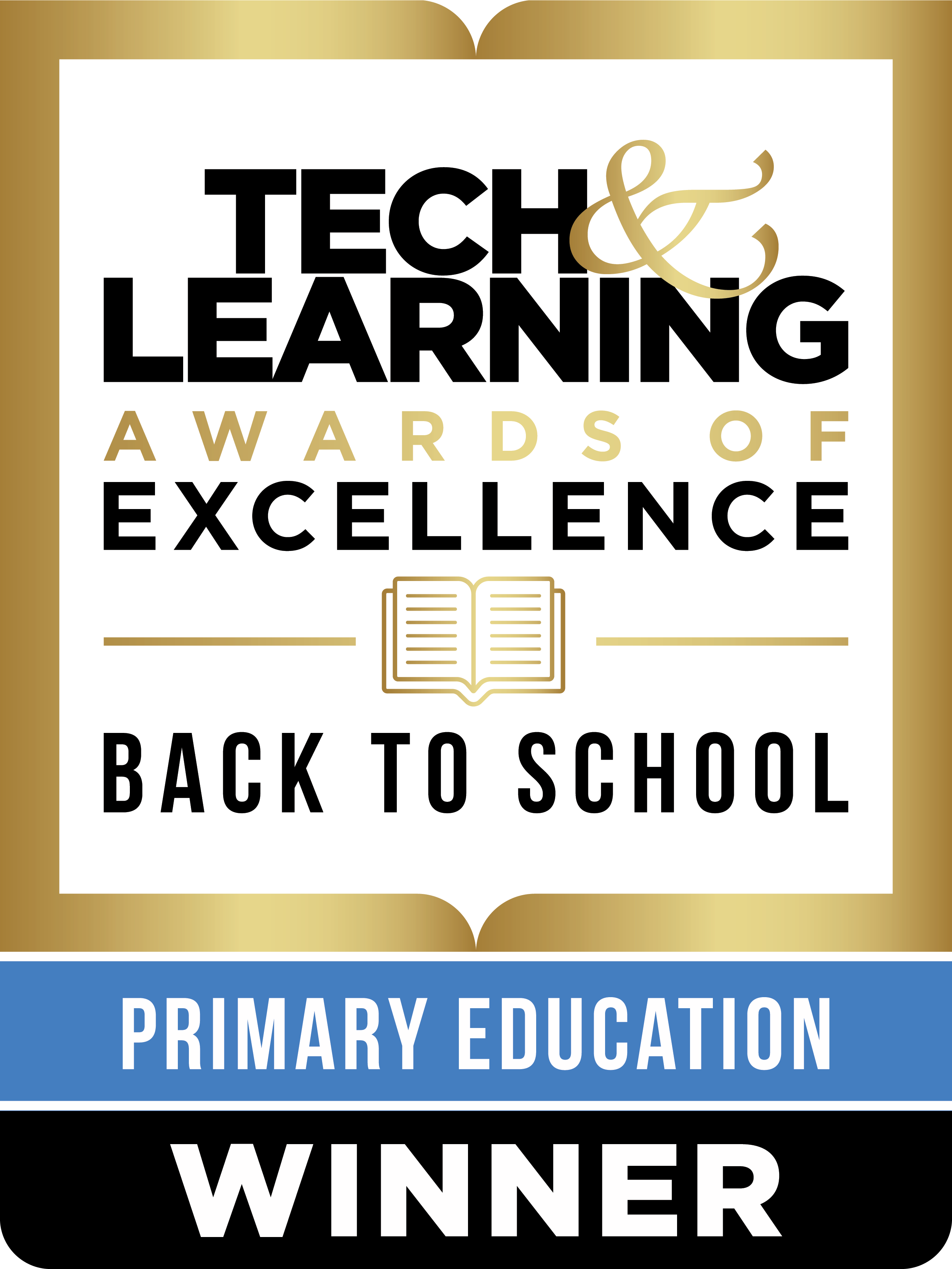 Tech & Learning Awards of Excellence<br> Back to School - Primary Education