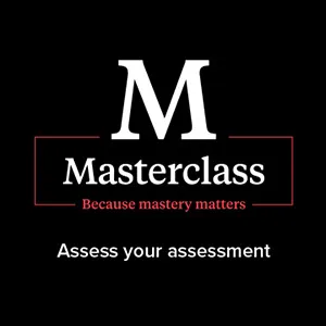 Assessment Masterclass